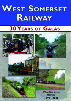 West Somerset Railway DVD: 30 Years of Galas 1996-2026